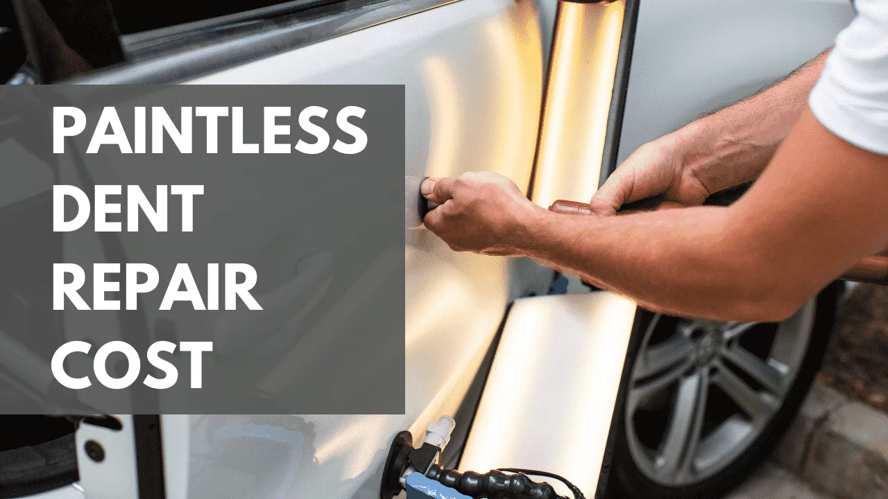 Paintless Dent Repair Cost and 1 Hidden Danger To Watch For!