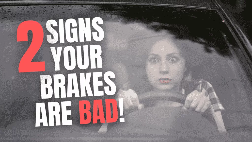 signs of bad brakes