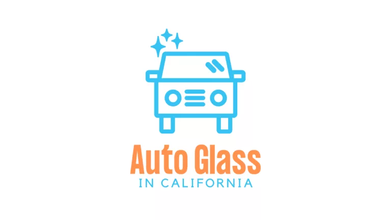 Auto Glass in California 301 768x432