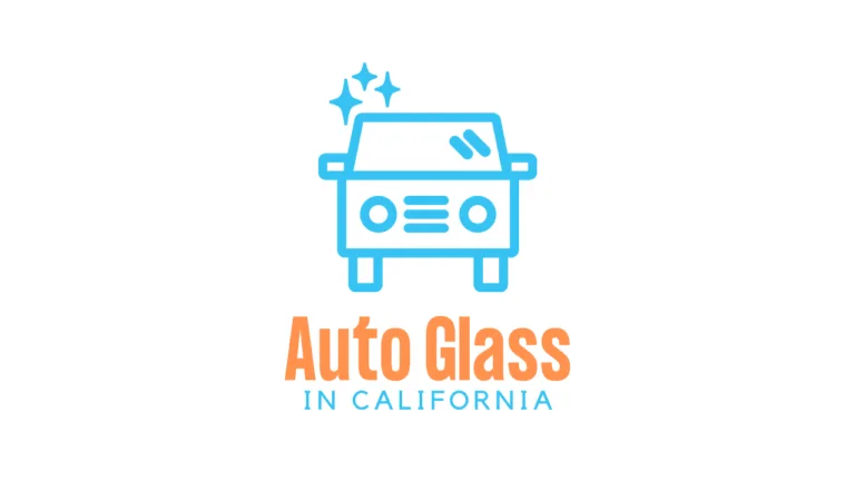 Auto Glass in California 712 768x432