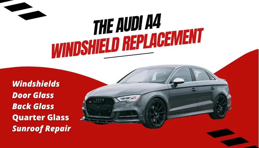 Audi A4 Windshield Replacement Cost Banner