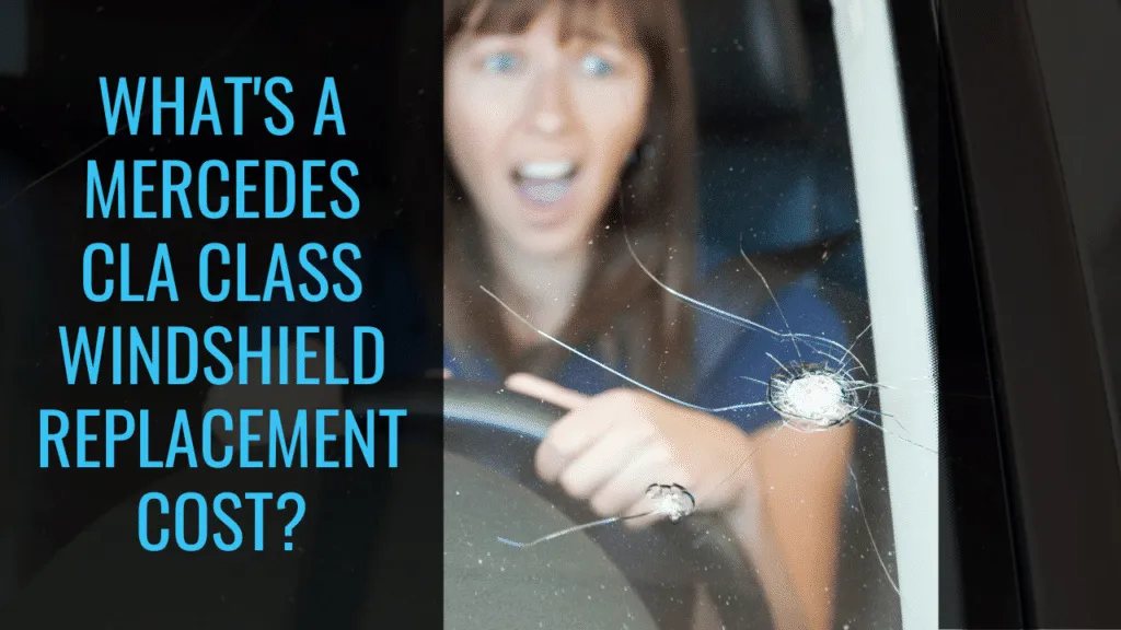 Mercedes CLA Class Windshield Cost banner