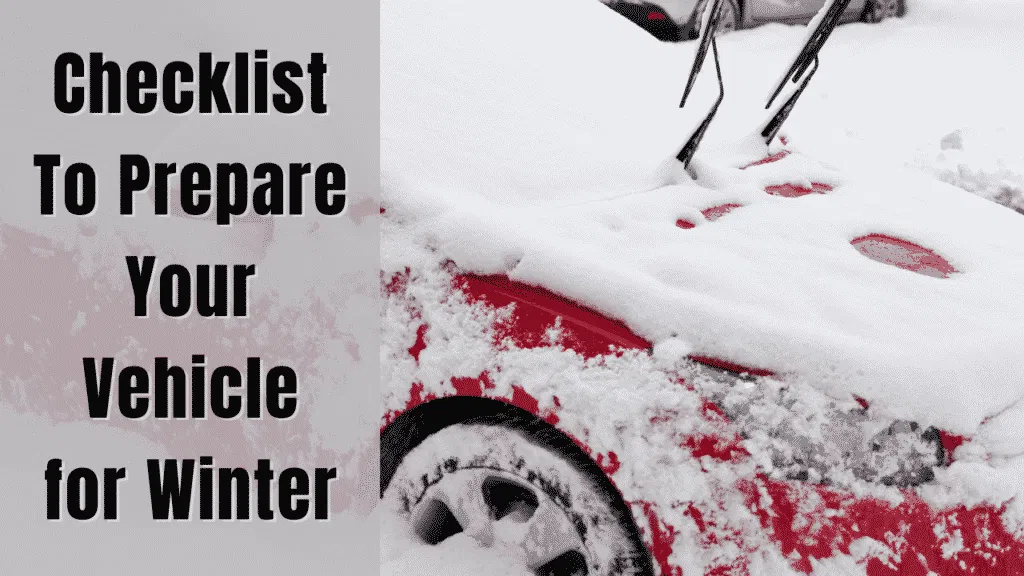 Winterize a car checklist