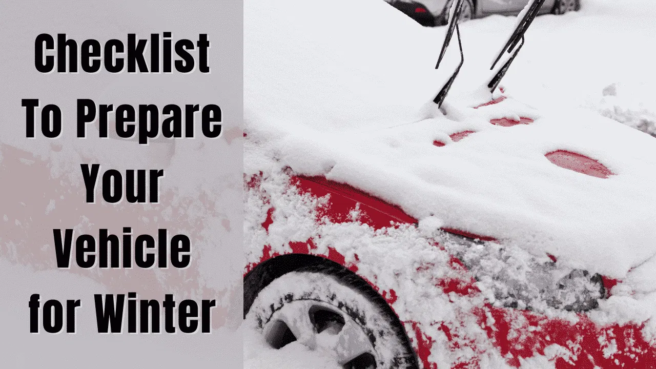 How To Winterize a Car | 11 Important Items To Check